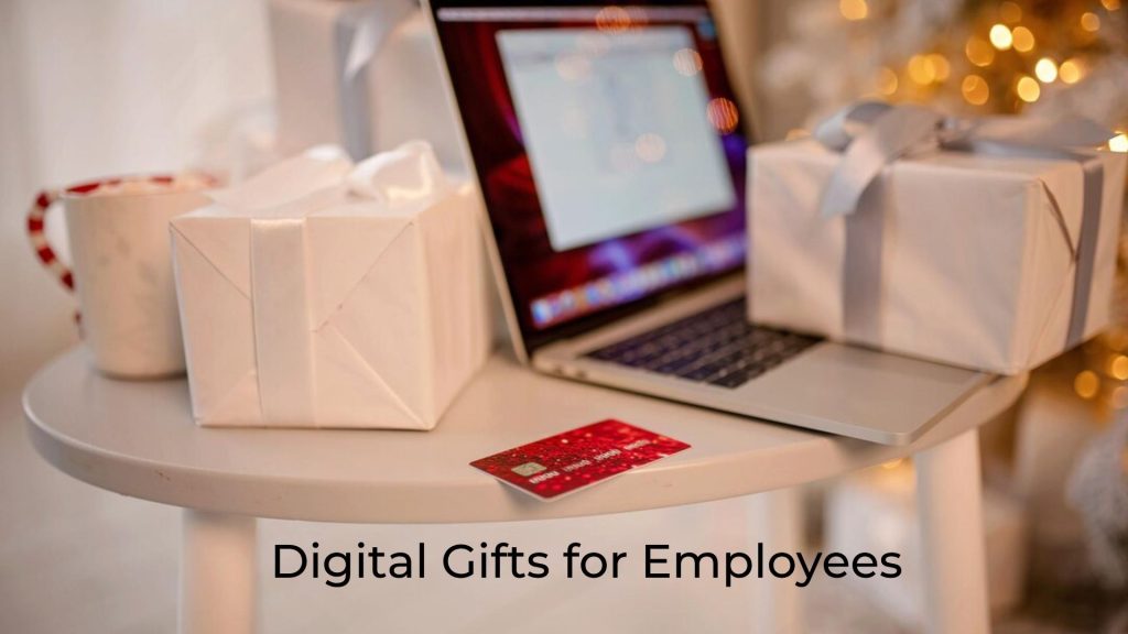 Digital Gifts for Employees