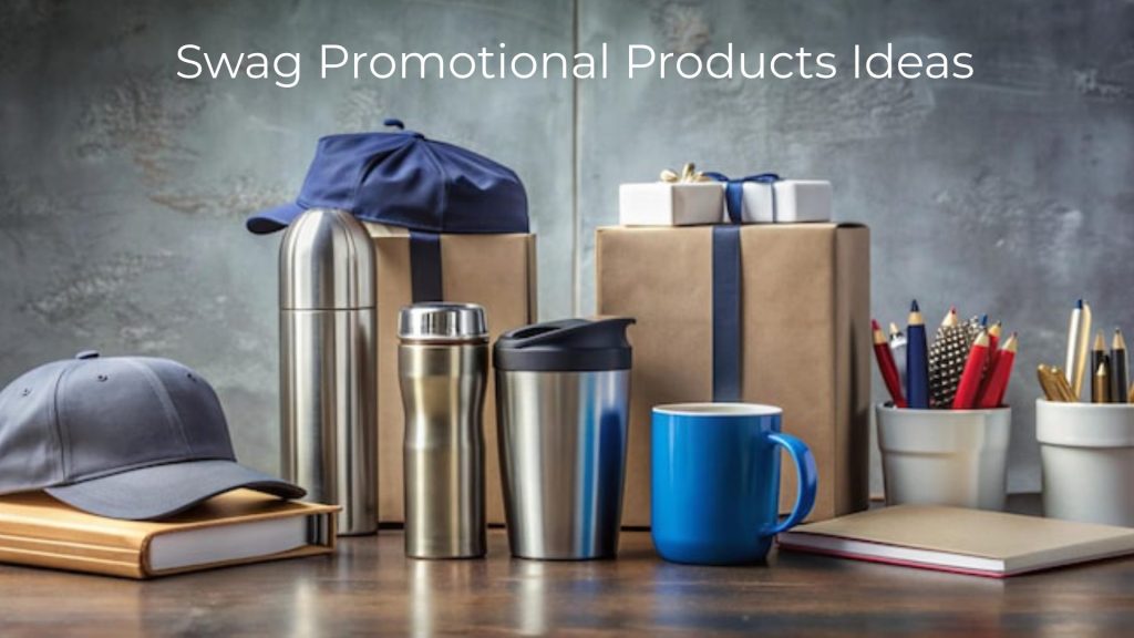 Swag Promotional Products Ideas: 50+ Options with Pricing