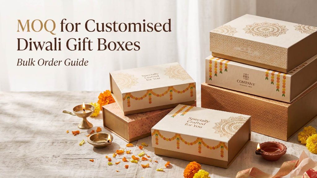 MOQ for Customised Diwali Gift Boxes